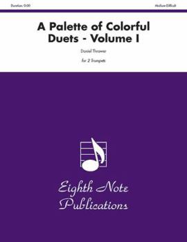 Paperback A Palette of Colorful Duets, Vol 1: Part(s) Book