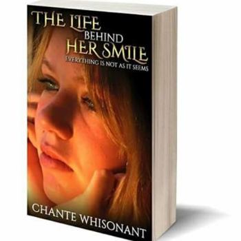 Paperback The Life Behind Her Smile:: Everything Is Not As It Seems Book