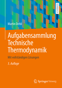 Paperback Aufgabensammlung Technische Thermodynamik: Mit Vollständigen Lösungen [German] Book