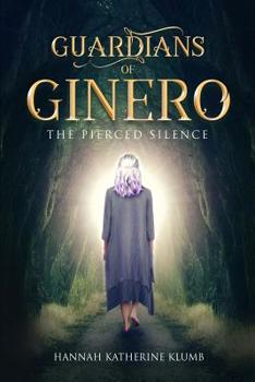 Paperback Guardians of Ginero: The Pierced Silence Book