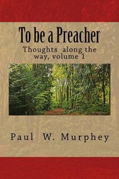 Paperback To be a Preacher Book