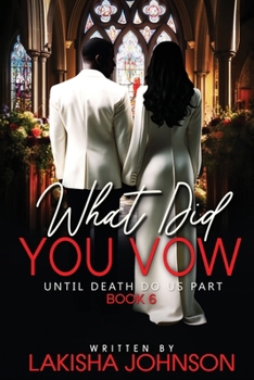 Paperback Until Death Do Us Part: What Did You Vow? Book