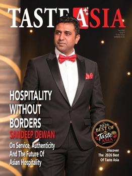Taste Asia Magazine Interview with Sandeep K. Dewan: Exploring Asian Culinary Treasures (Issue)