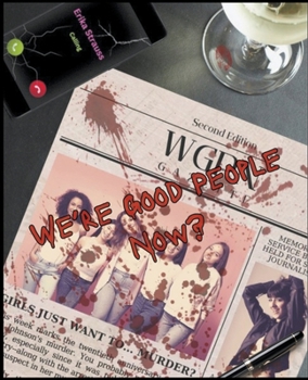 Paperback We're Good People Now Book