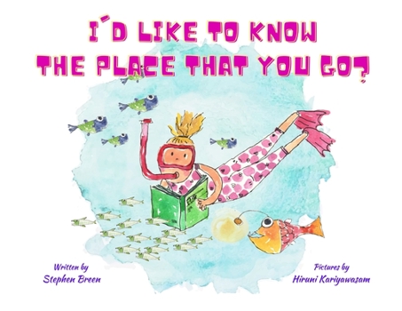 Paperback I'd Like to Know the Place that you Go? Book