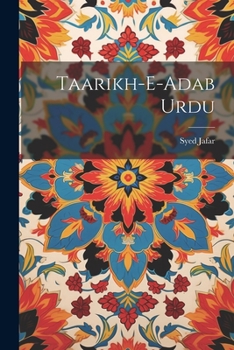 Paperback Taarikh-E-Adab Urdu [Urdu] Book