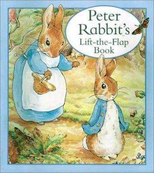 Hardcover Peter Rabbit's Lift-The-Flap Book