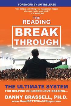 Paperback The Reading Breakthrough: The Ultimate System for Helping Children Love Reading Book