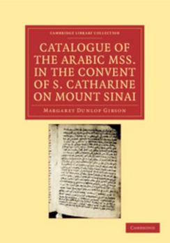 Paperback Catalogue of the Arabic MSS. in the Convent of S. Catharine on Mount Sinai Book