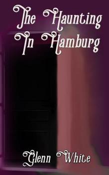 Paperback The Haunting in Hamburg Book