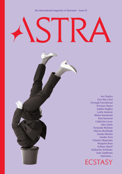Paperback Astra Magazine, Ecstasy: Issue One Book