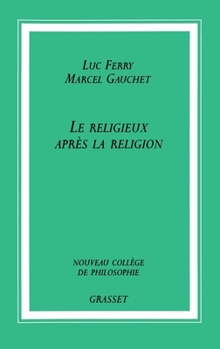 Hardcover Le Religieux Apres La Religion [French] Book