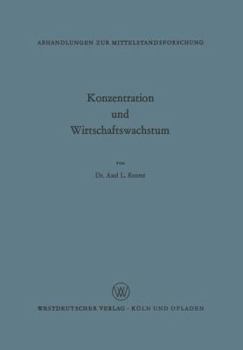 Paperback Konzentration Und Wirtschaftswachstum [German] Book