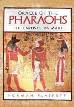 Paperback Oracle of the Pharaohs: The Cards of Ra-Maat [With 72 Divination Cards] Book