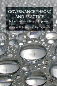 Paperback Governance Theory and Practice: A Cross-Disciplinary Approach Book