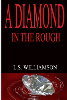 Paperback A Diamond In The Rough Book