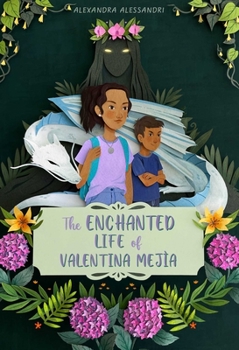 Paperback The Enchanted Life of Valentina Mejía Book