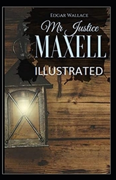 Paperback Mr Justice Maxell Illustrated Book