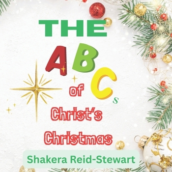 The ABCs of Christ's Christmas