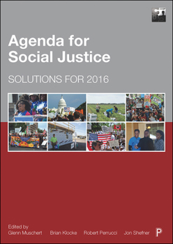 Paperback Agenda for Social Justice: Solutions for 2016 Book