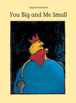 Hardcover You Big and Me Small Book