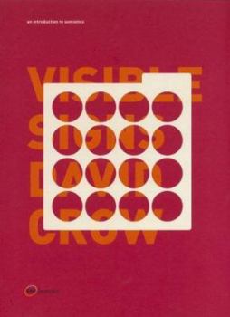 Paperback Visible Signs: An Introduction to Semiotics Book