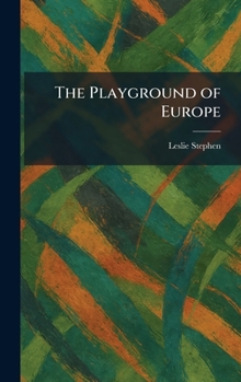 Hardcover The Playground of Europe Book