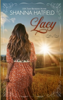 Paperback Lacy: (A Sweet Western Historical Romance) Book