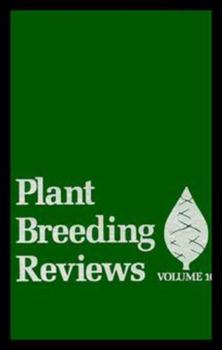 Plant breeding reviews: Volume 10