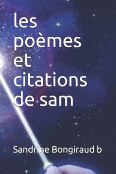 Paperback Les Poèmes Et Citations de Sam [French] Book