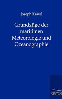 Paperback Grundzüge der maritimen Meteorologie und Ozeanographie [German] Book