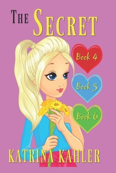 Paperback The Secret - Books 4, 5 and 6 Book