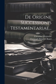 Paperback De Origine Successionis Testamentariae... [Latin] Book