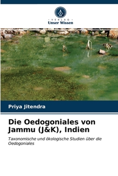 Paperback Die Oedogoniales von Jammu (J&K), Indien [German] Book