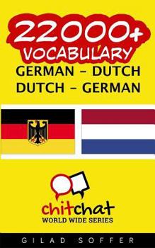 22000+ German - Dutch Dutch - German Vocabulary
