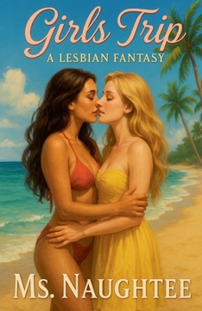 Paperback Girls Trip: A Lesbian Fantasy Book