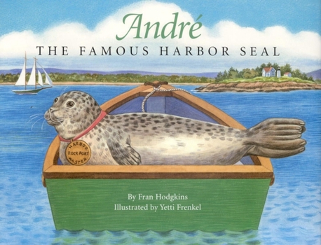 Hardcover Andre the Famous Harbor Seal Book