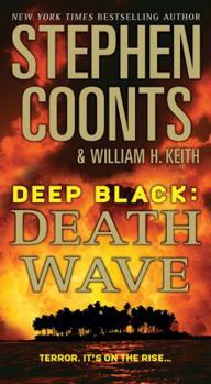 Death Wave - Book #9 of the Deep Black