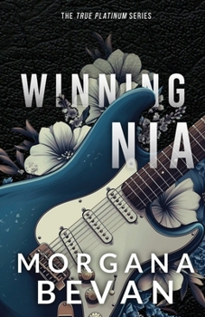 Winning Nia: A Rock Star Romance (Discreet Edition) (True Platinum Discreet)