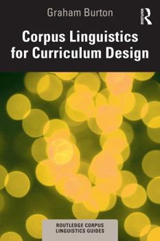 Paperback Corpus Linguistics for Curriculum Design Book