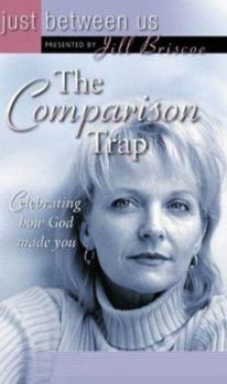 Paperback The Comparison Trap: Celebrating How God Made You (Just Between Us) Book