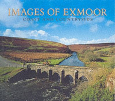 Paperback Images of Exmoor: Coast and Countryside Book