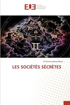 Paperback Les Sociétés Sécrètes [French] Book