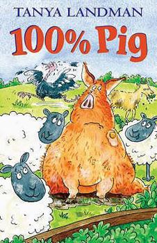 Paperback 100% Pig. Tanya Landman Book