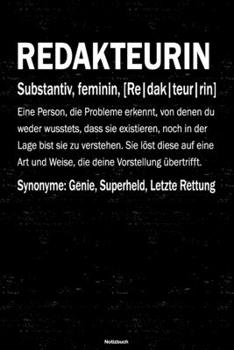 Redakteurin Notizbuch: Redakteurin Journal DIN A5 liniert 120 Seiten Geschenk (German Edition)