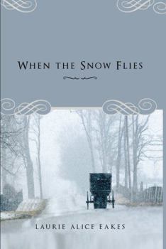 Paperback When the Snow Flies Book