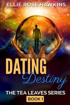 Paperback Dating Destiny: A Mystical Romance Novel Book