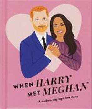 Hardcover When Harry Met Meghan Book