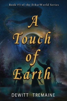 Paperback A Touch of Earth Book