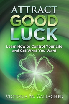 Paperback Attract Good Luck Book